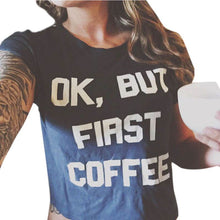 OK BUT FIRST COFFEE Printed Words Letter T Shirts Tops Loose Vest Tee Shirt Tops NW